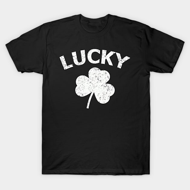 St patricks day shamrock lucky T-Shirt by Bao1991